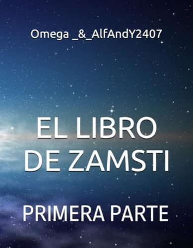 Libro:  El Libro De Zamsti (spanish Edition)