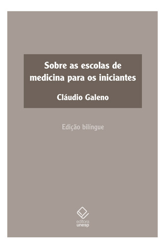 Sobre As Escolas De Medicina Para Os Iniciantes - Edição Bilíngue