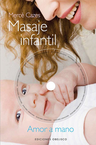 Masaje Infantil + Dvd - Mercè Cazes