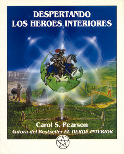 Despertando Los Heroes Interiores - Pearson, Carol S,