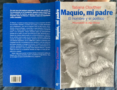 Maquío, Mi Padre. Tatiana Clouthier. Firmado