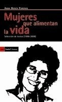 Mujeres Que Alimentan La Vida - Ana Bosch Pareras