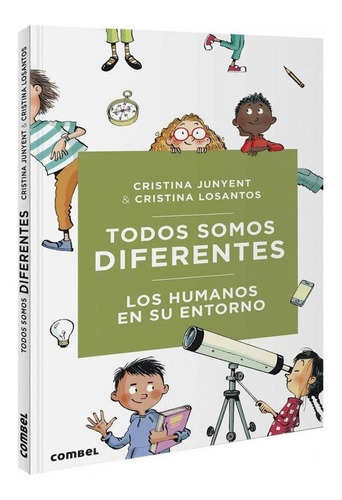 Libro: Todos Somos Diferentes. Los Humanos En Su Entorno. Ju