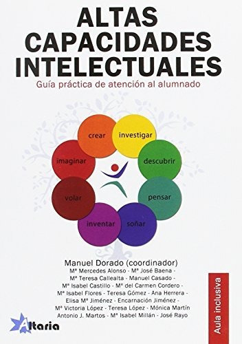 Altas Capacidades Intelectuales, De Dorado Perez, Manuel. Editorial Altaria, Tapa Blanda En Español