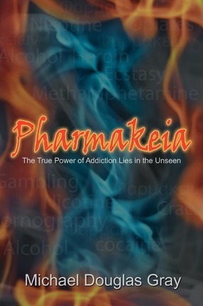 Pharmakeia - Michael Douglas Gray (paperback)