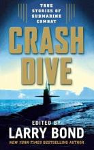 Libro Crash Dive : True Stories Of Submarine Combat - Lar...