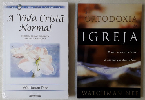 A Vida Cristã Normal (com Guia De Estudos) + Ortodoxia Da Igreja | Watchman Nee