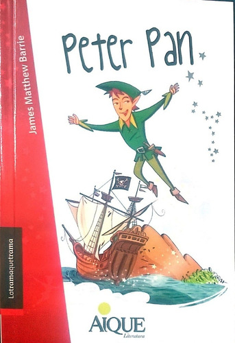 Peter Pan - James Matthew Barrie