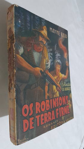Livro De 1957 Mayne Reid - Robinsons De Terra Firme (vecchi) (Usado)