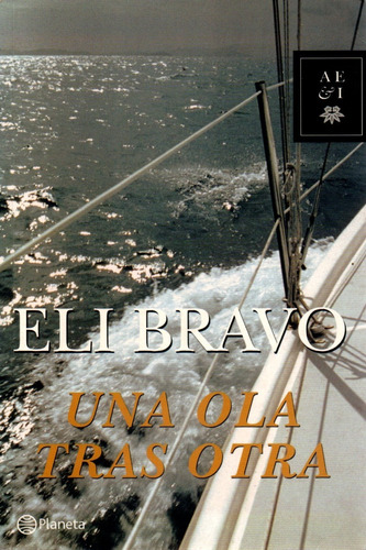 Una Ola Tras Otra - Eli Bravo