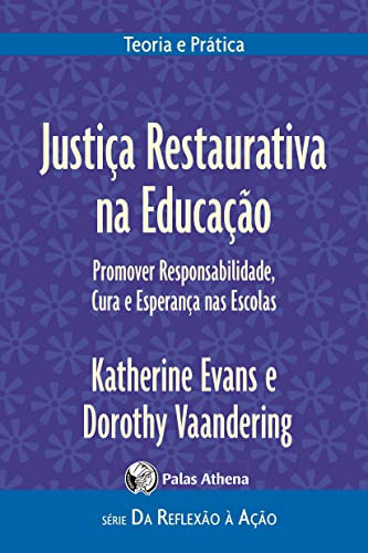 Libro Justica Restaurativa Na Educacao De Evans Katherine P