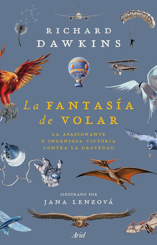 Libro La Fantasía De Volar Por Richard Dawkins 