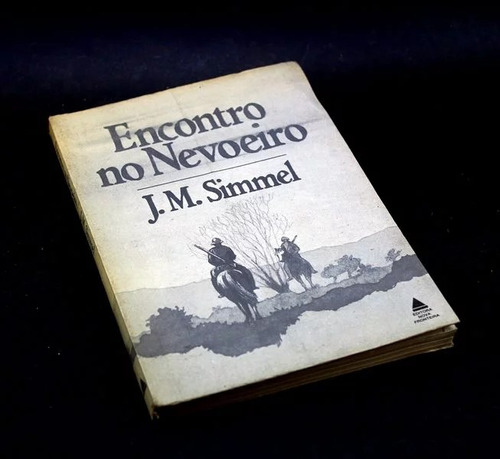 J. M. Simmel, Encontro No Nevoeiro