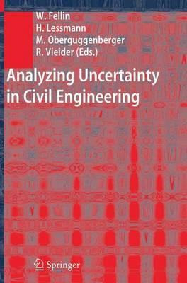 Libro Analyzing Uncertainty In Civil Engineering - Wolfga...