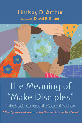 Libro The Meaning Of Make Disciples In The Broader Contex...