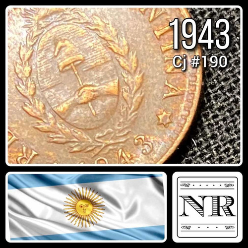 Argentina - 1 Centavo - Año 1943 - Cj #190 | Km #37 - Cobre