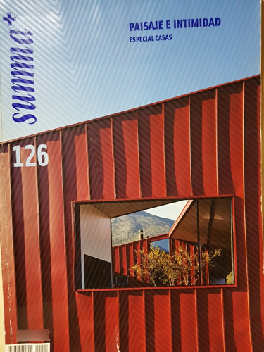 Revista Summa Más. # 126. Arquitectura Especial. Casas 