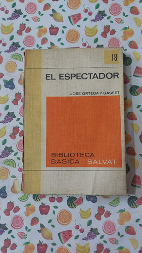 El Espectador - Jose Ortega - Editorial Salvat