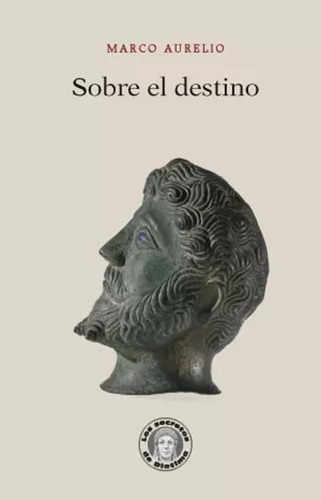 Sobre El Destino - Marco Aurelio  - *