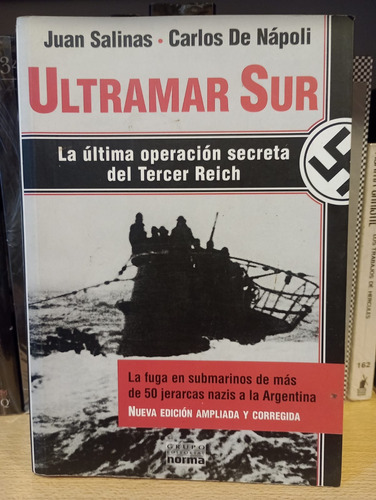 Ultramar Sur - Juan Salinas Carlos De Napoli - Ed Norma