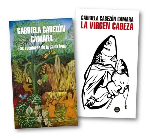** 2 Libros Gabriela Cabezon Camara ** China Iron + Virgen 