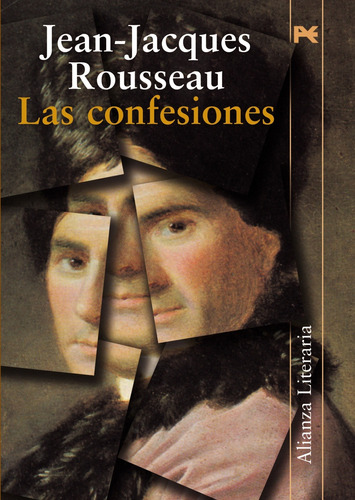 Las confesiones, de Rousseau, Jean-Jacques. Serie Alianza Literaria (AL) Editorial Alianza, tapa dura en español, 2008