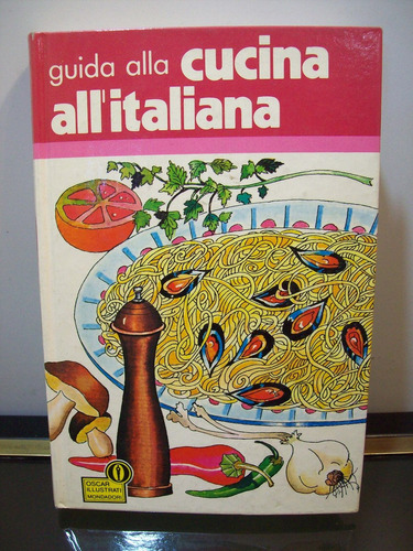 Adp Guida Alla Cucina All'italiana / Mondadori 1988 Vicenza