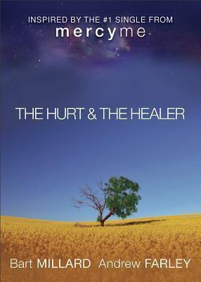 Libro The Hurt & The Healer - Andrew Farley