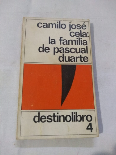 Cela:la Familia De Pascual Duarte-camilo Jose