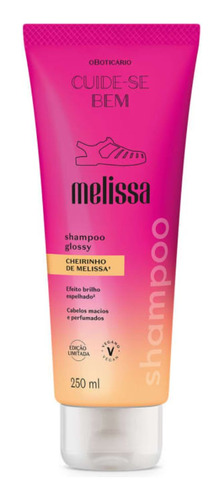 Shampoo Glossy Cuide-se Bem Melissa 250ml - Boticario