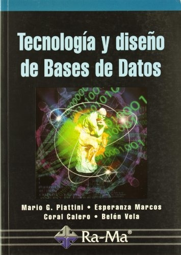 Tecnología Y Diseño De Bases De Datos.