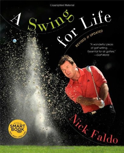 A Swing For Life Revised And Updated