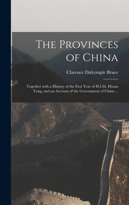 Libro The Provinces Of China: Together With A History Of ...