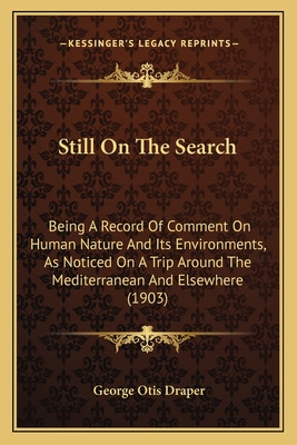 Libro Still On The Search: Being A Record Of Comment On H...