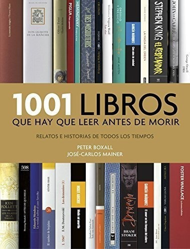 1001 Libros Que Hay Que Leer (2016)