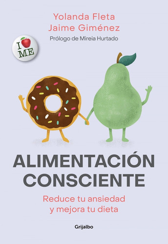 Libro Alimentación Consciente - Fleta, Yolanda/gimenez, Jai