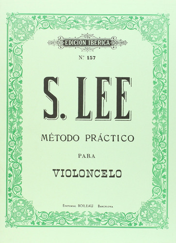 Libro Método Práctico Para Violonchelo - Lee, Sebastian