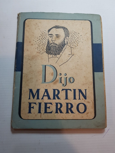 Antiguo Libro Dijo Martín Fierro 1950 47n 101