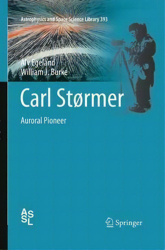 Carl Stormer, De Alv Egeland. Editorial Springer Verlag Berlin Heidelberg Gmbh Co Kg, Tapa Blanda En Inglés