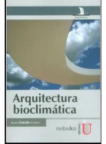 Libro Arquitectura Bioclimatica - Arquitectura Bioclimática