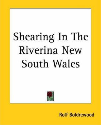 Libro Shearing In The Riverina New South Wales - Rolf Bol...