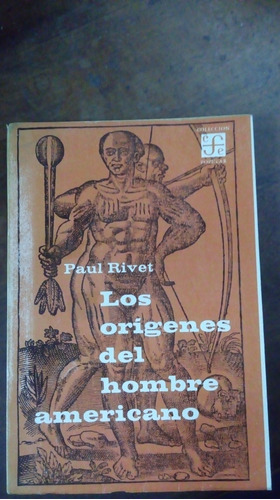 Libro Los Orígenes Del Hombre Americano   Paul Rivet