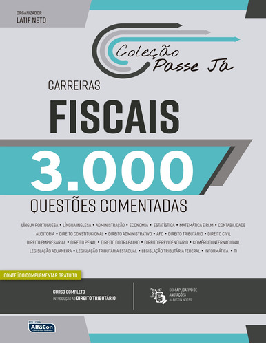 Passe Já 3000 Questões Comentadas - Carreiras Fiscais 2021, de  Neto, Latif. Editora Jafar Sistemas De Ensino E Cursos Livres, capa mole em português, 2021