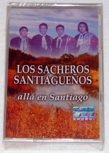Los Sacheros Santiagueños Alla En Santiago Cassette Kktus