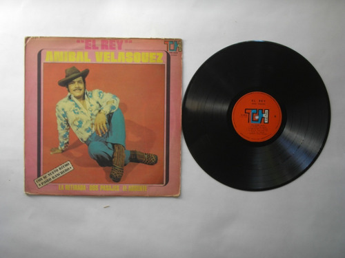 Lp Vinilo Anibal Velasquez El Rey Edicion Colombia 1980