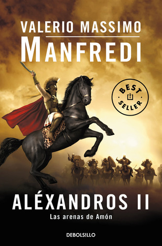 Alexandros Ii Las Arenas De Amon Dbbs - Manfredi,valerio ...