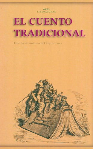 El Cuento Tradicional, de Edicion De Antonio Del Rey Bri. Editorial Akal, tapa blanda en español