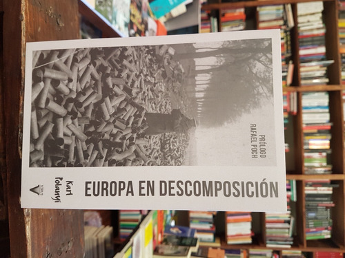 Europa En Descomposición