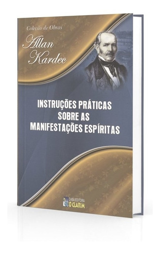 Instruções Práticas Sobre As Manifestações Espíritas