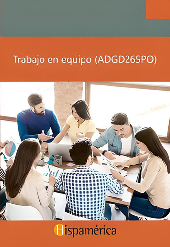 Libro Trabajo En Equipo (adgd265po) - S.a. De C.v., Desar...